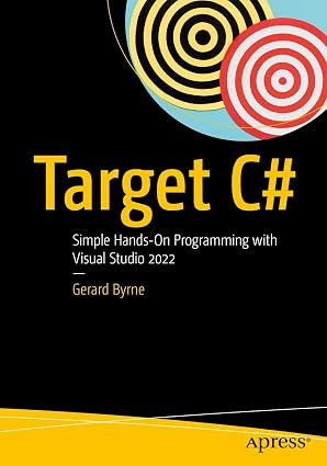 Target C#: Simple Hands-On Programming with Visual Studio 2022 #1
