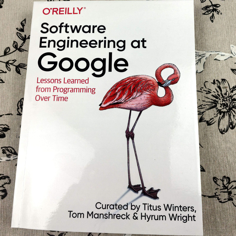 Software Engineering at Google Lessons Learned #1