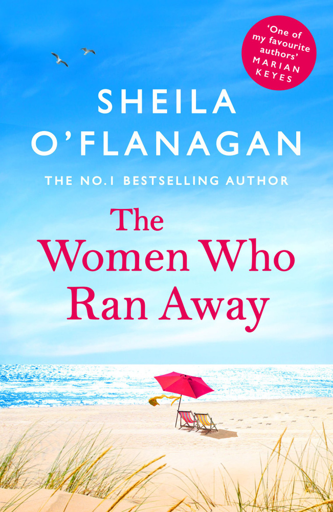 The Women Who Ran Away / Книга на Английском | O'Flanagan Sheila #1