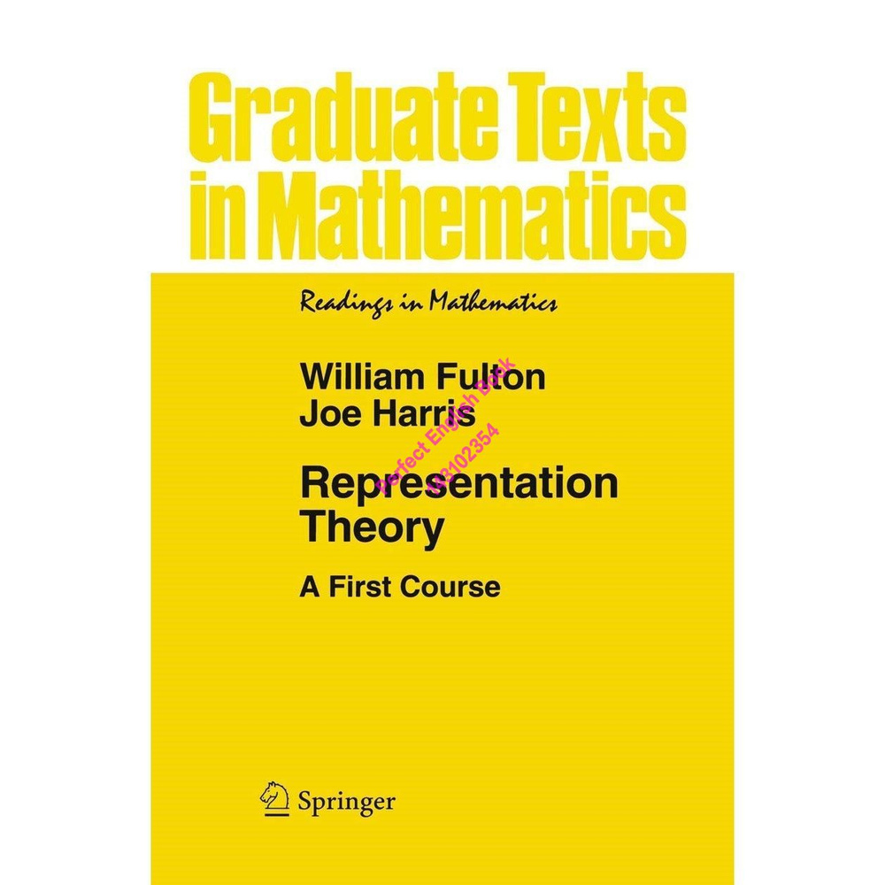 Representation Theory: A First Course #1