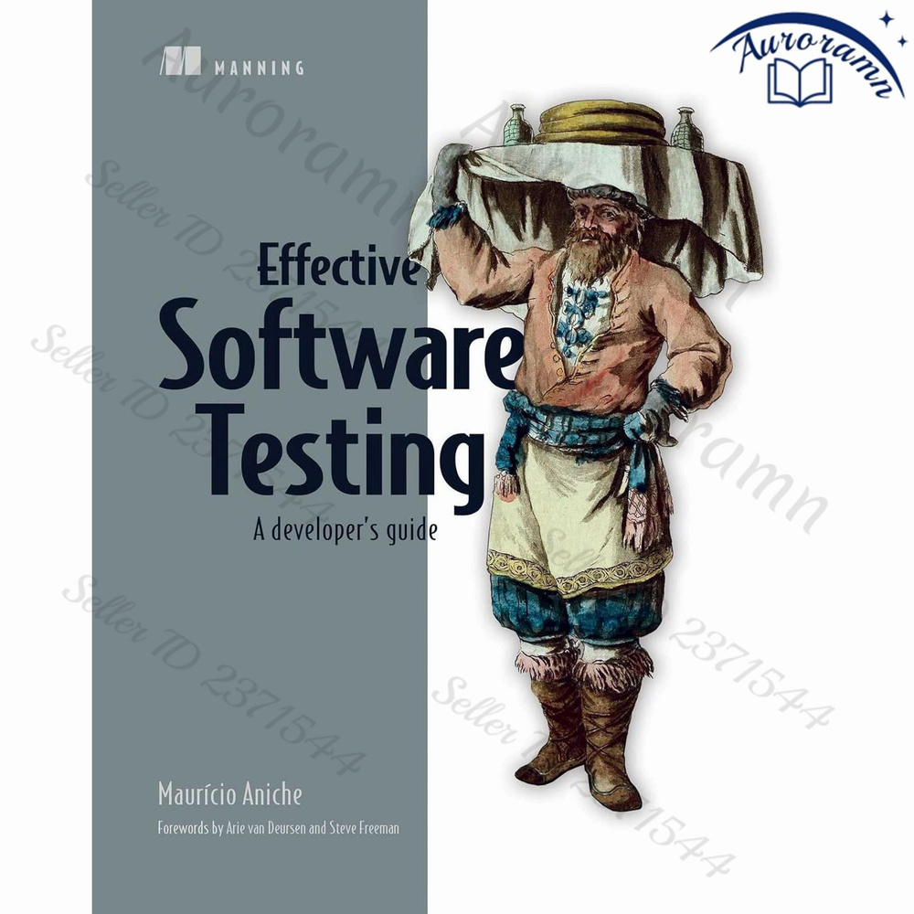 Effective Software Testing: A developer's guide #1