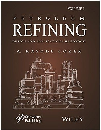 Сувенир НЕФТЬ и книга Petroleum Refining Design and Applications Handbook, Volume 1 (A. Kayode Coker) #1
