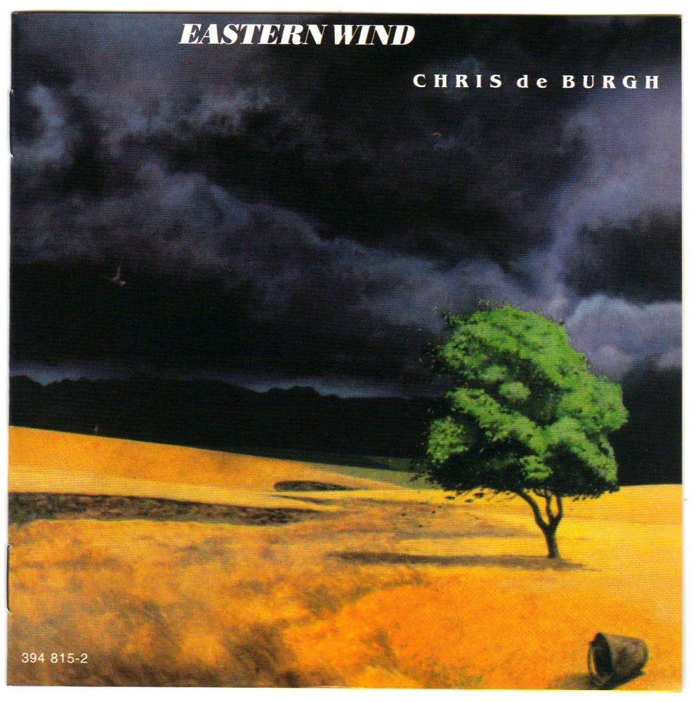 CHRIS de BURGH - Eastern Wind - Компакт-Диск (CD) #1