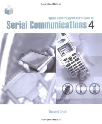 Visual Basic Programmer's Guide to Serial Communications #1