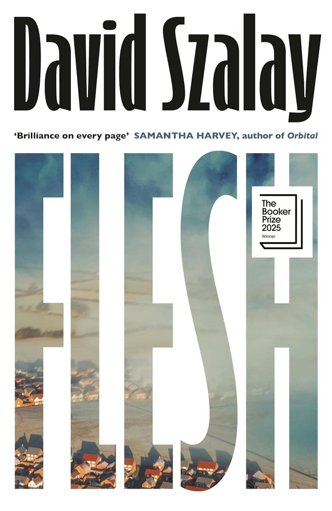 Flesh David Szalay Плоть Дэвид Солой #1