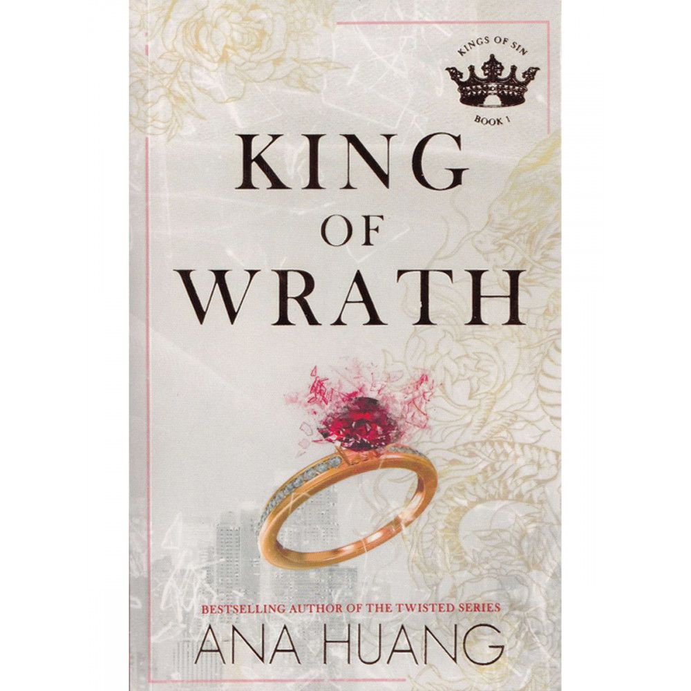 Ana Huang. King of Wrath - купить с доставкой по выгодным ценам в ...