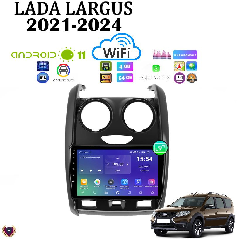 Автомагнитола для Lada Largus (2021-2024) , Android 11, 4/64 GB, Bluetooth, WiFi, IPS экран, сенсорные #1