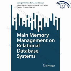 Main Memory Management on Relational Database Systems #1