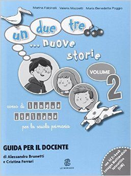 Un, due, tre... Nuove storie 2 Guida + CD #1