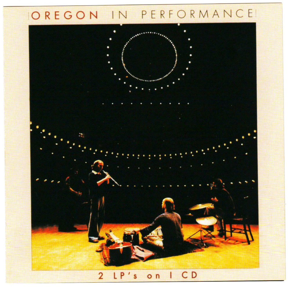 OREGON - In Performance - Компакт-Диск (CD) #1