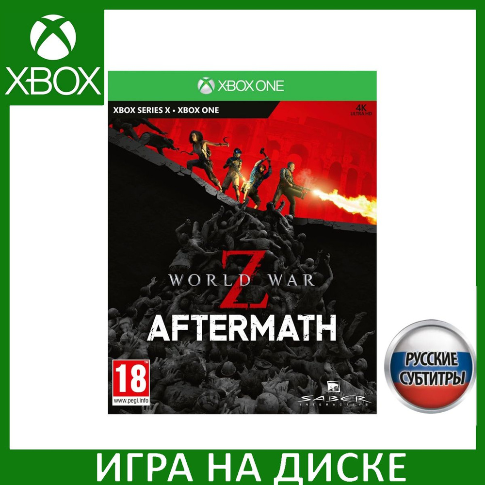 Игра World War Z Aftermath Русская версия (Xbox One/Series X) Диск для Xbox One и Xbox Series X  #1