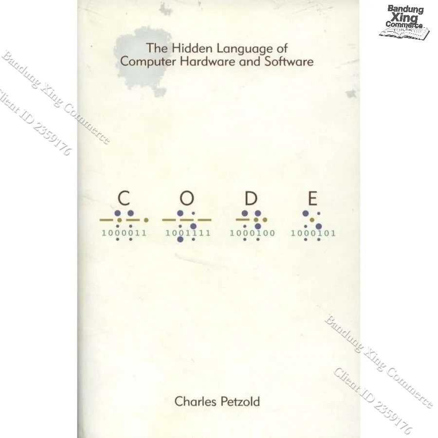 Code: The Hidden Language of Computer Hardware and Software / Бумажная книга #1