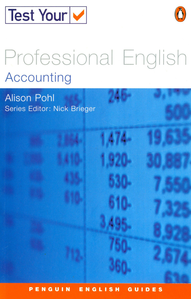 Test Your Professional English. Accounting | Pohl Alison #1