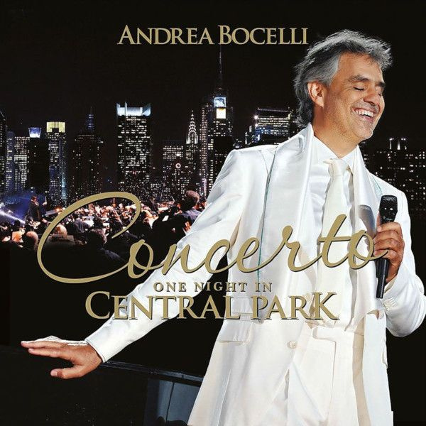 Виниловая пластинка Andrea Bocelli - Concerto: One Night In Central Park (10th Anniversary), (Gatefold), #1