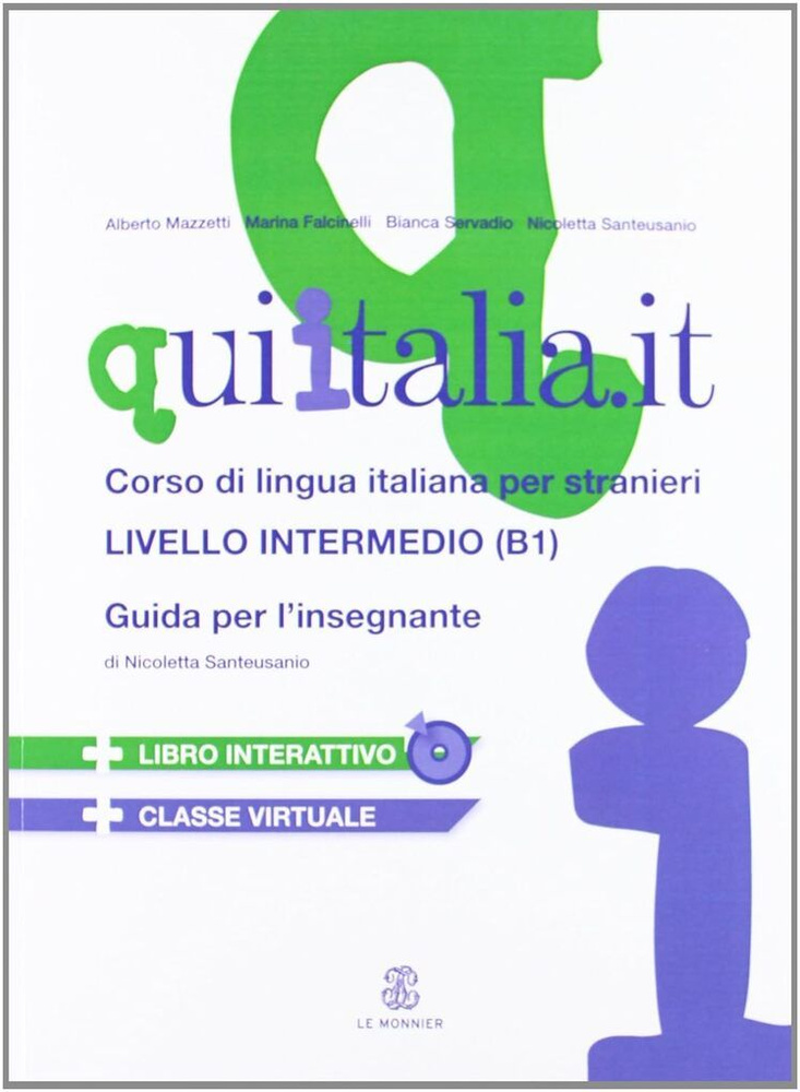 Qui Italia.it Livello intermedio B1 Guida +CD+DVD-Rom #1