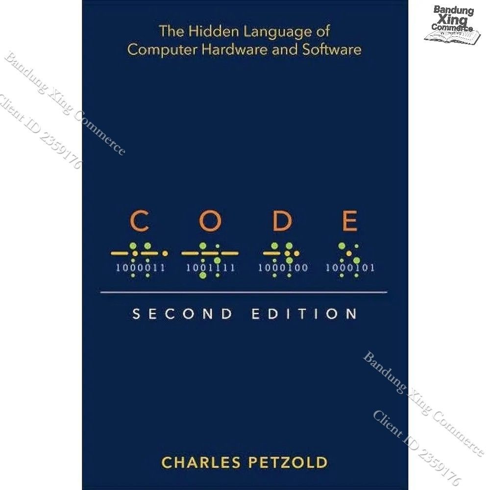 Code: The Hidden Language of Computer Hardware and Software / Бумажная книга #1
