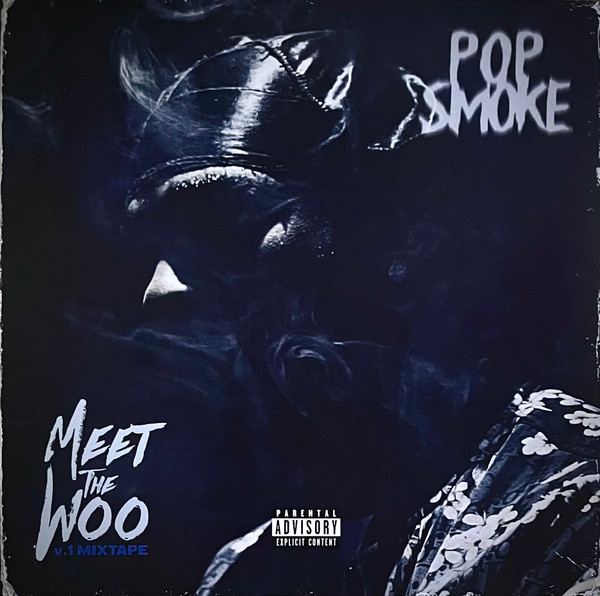 新品 Pop Smoke Meet The Woo Mixtape LPレコード Pop Smoke - Meet The Woo V.1 Mixtape. Виниловая пластинка LP