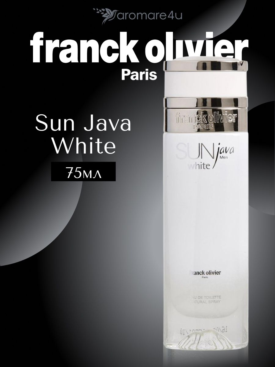 Духи мужские Franck Olivier Sun Java White / Франк Оливер Туалетная ...