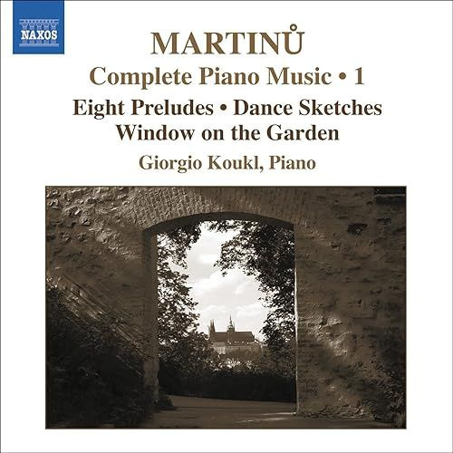 Martinu - Piano Music V.1 - < Naxos CD Deu (Компакт-диск 1шт) Huit Eight Preludes Bohuslav  #1