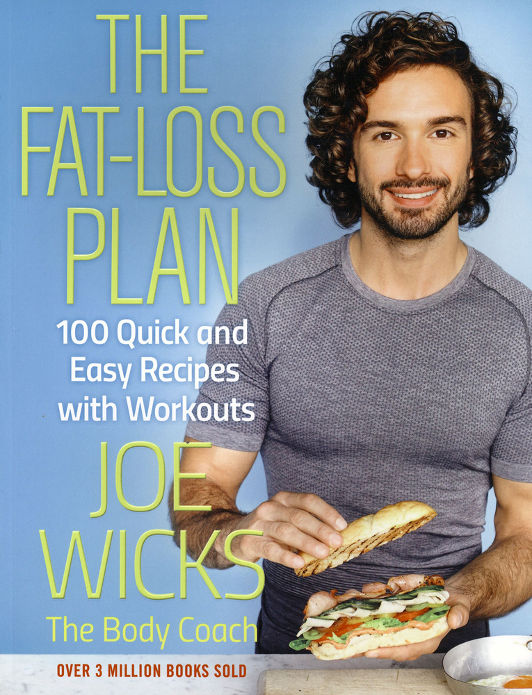 The Fat-Loss Plan. 100 Quick and Easy Recipes with Workouts / Книга на Английском | Wicks Joe  #1