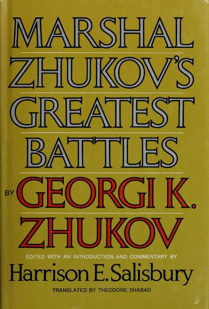 Marshal Zhukov's greatest battles | Жуков Георгий Константинович #1