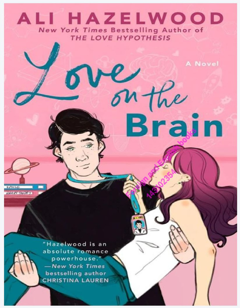 Love on the Brain Ali Hazelwood #1