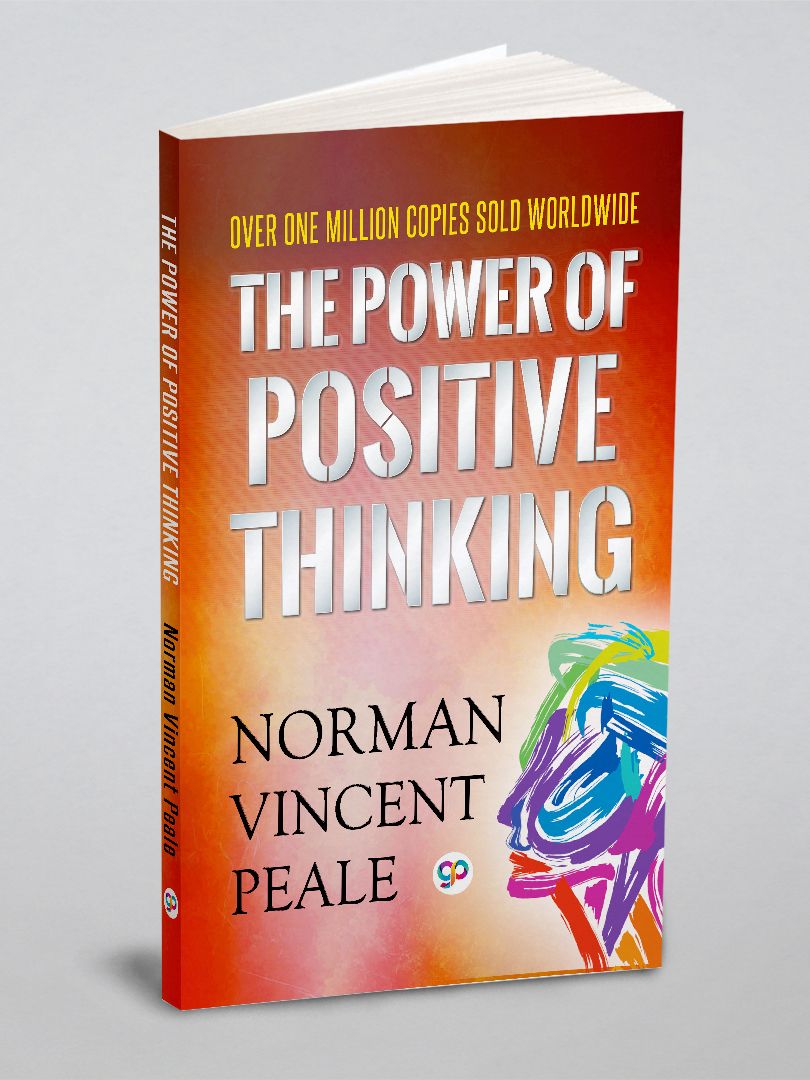 The Power of Positive Thinking | Norman Vincent Peale, Peale Norman ...