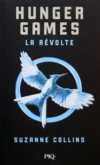 Suzanne Collins - Hunger Games. Tome 3. La revolte | Collins Suzanne #1