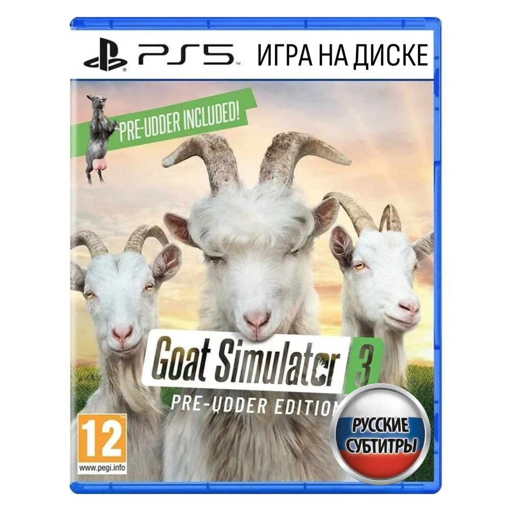 Игра Goat Simulator 3 Pre-Udder Edition PS5 (PlayStation 5, Русские субтитры) #1