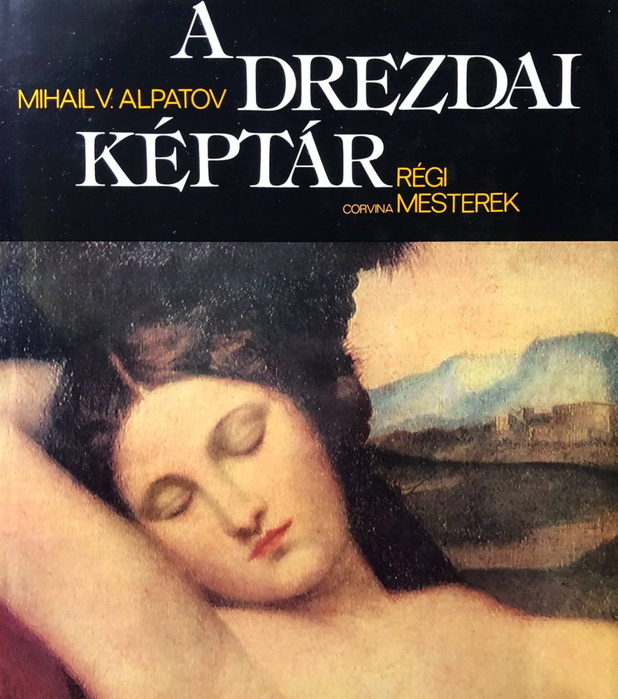 A Drezdai Keptar #1