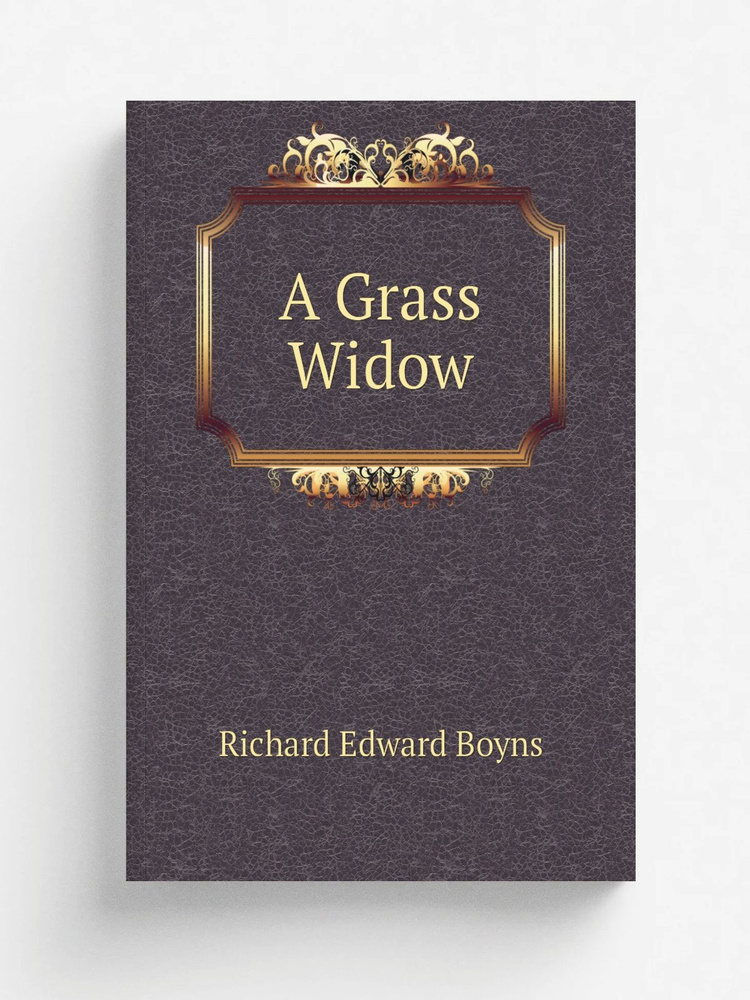 A Grass Widow #1