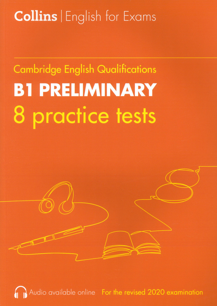 Cambridge English Qualification. Practice Tests For B1 Preliminary. PET ...