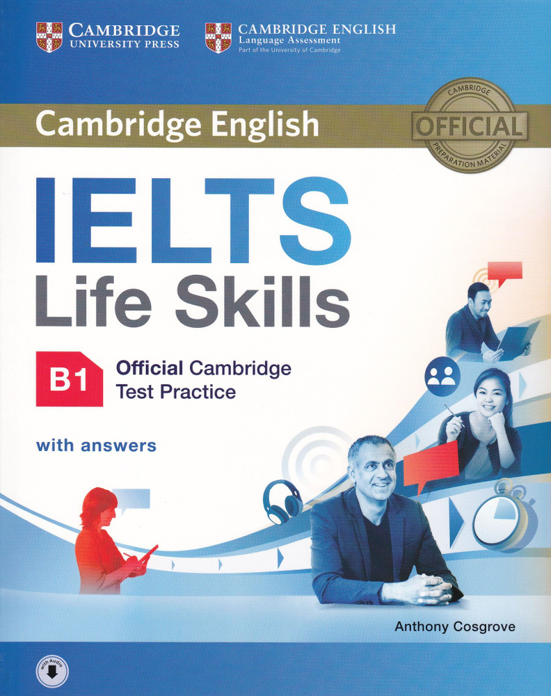 IELTS Life Skills Test Practice B1 SB with Answers and Audio купить с