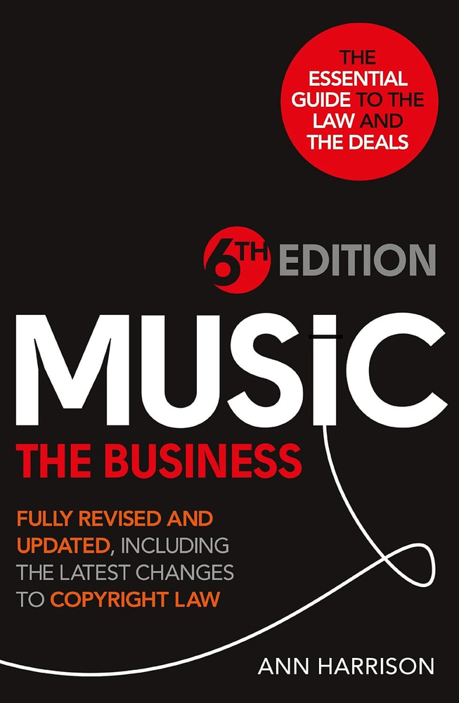 Music: The Business - 6th Edition #1