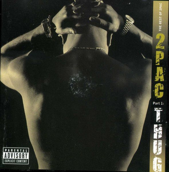 2PAC: The Best Of 2Pac - Part 1: Thug ( Аудиодиск ) #1