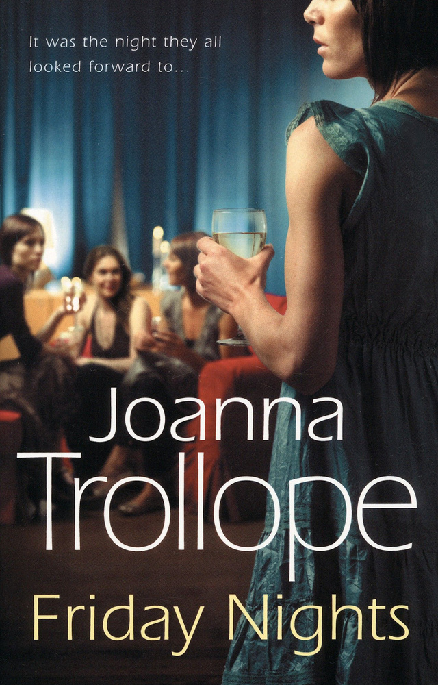 Friday Nights / Книга на Английском | Trollope Joanna #1