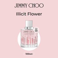 Jimmy Choo Illicit Flower 100 Jimmy Choo Illicit Flower EDT 100 OZON 309288334