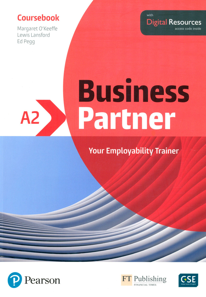 Business Partner. A2. Coursebook with Digital Resources / Учебник | Pegg Ed, O'Keeffe Margaret  #1