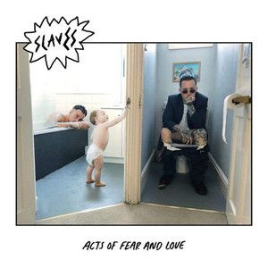 Audio CD Slaves: Acts Of Fear & Love #1