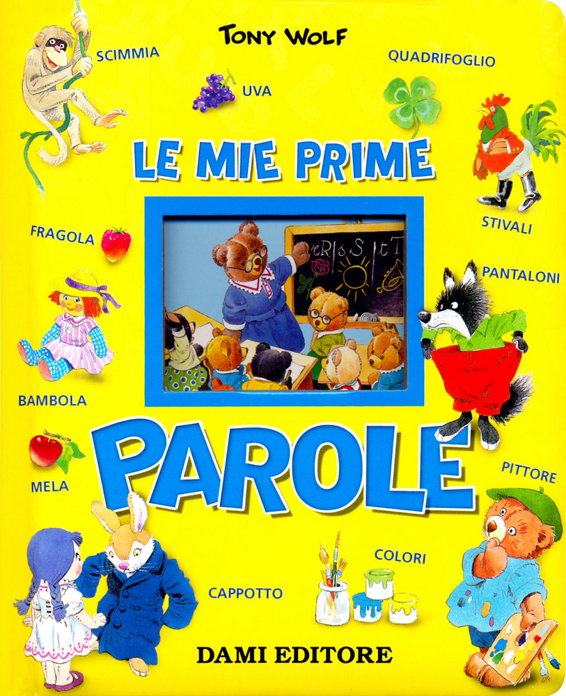Le mie prime parole / Книга на Итальянском | D'Achille Silvia #1