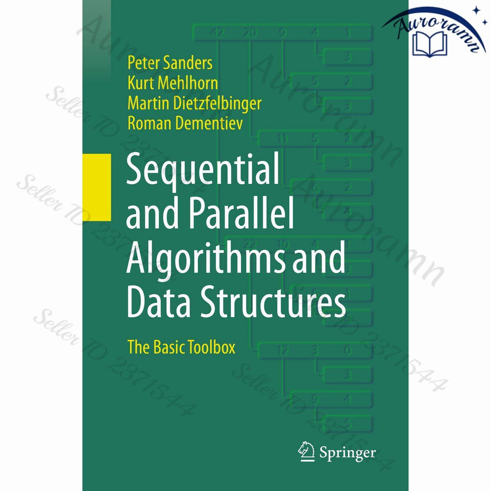 Sequential and Parallel Algorithms and Data Structures: The Basic Toolbox #1