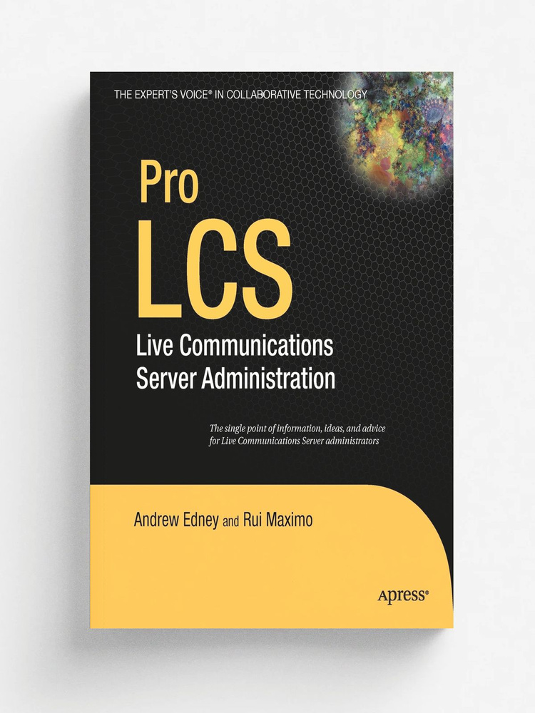Pro LCS. Live Communications Server Administration #1