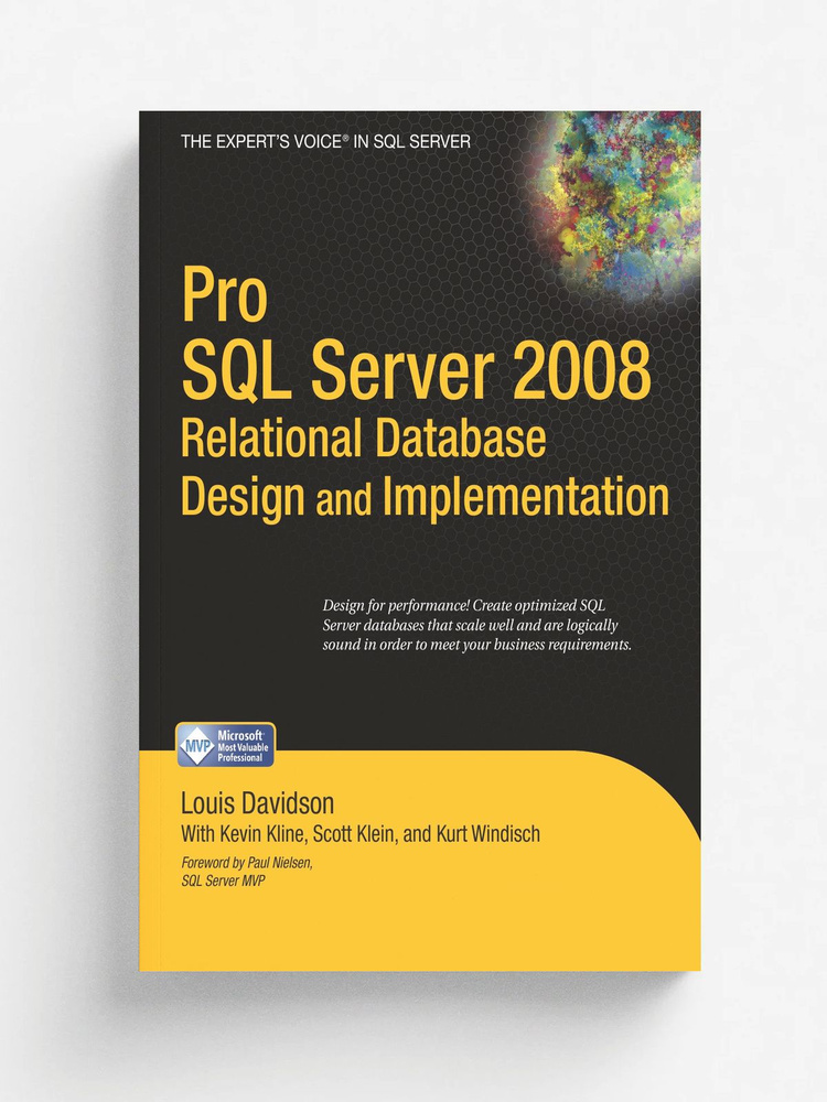 Pro SQL Server 2008 Relational Database Design and Implementation #1