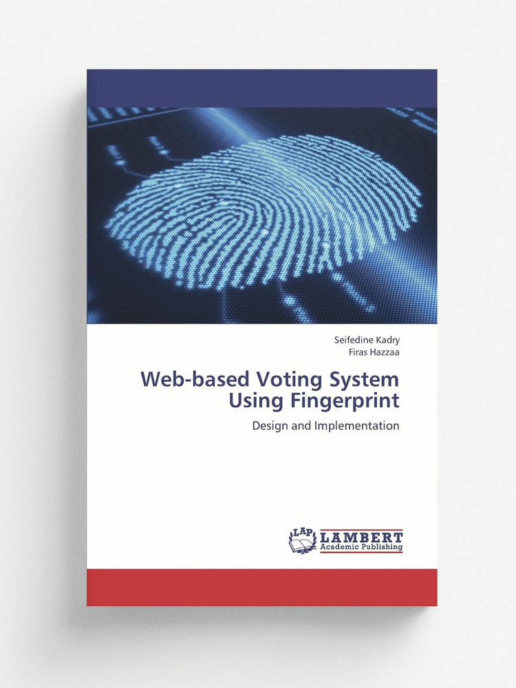 Web-Based Voting System Using Fingerprint #1