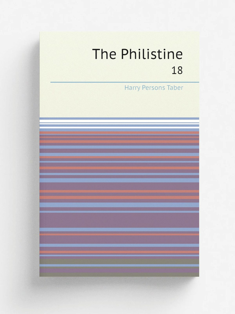 The Philistine. 18 #1