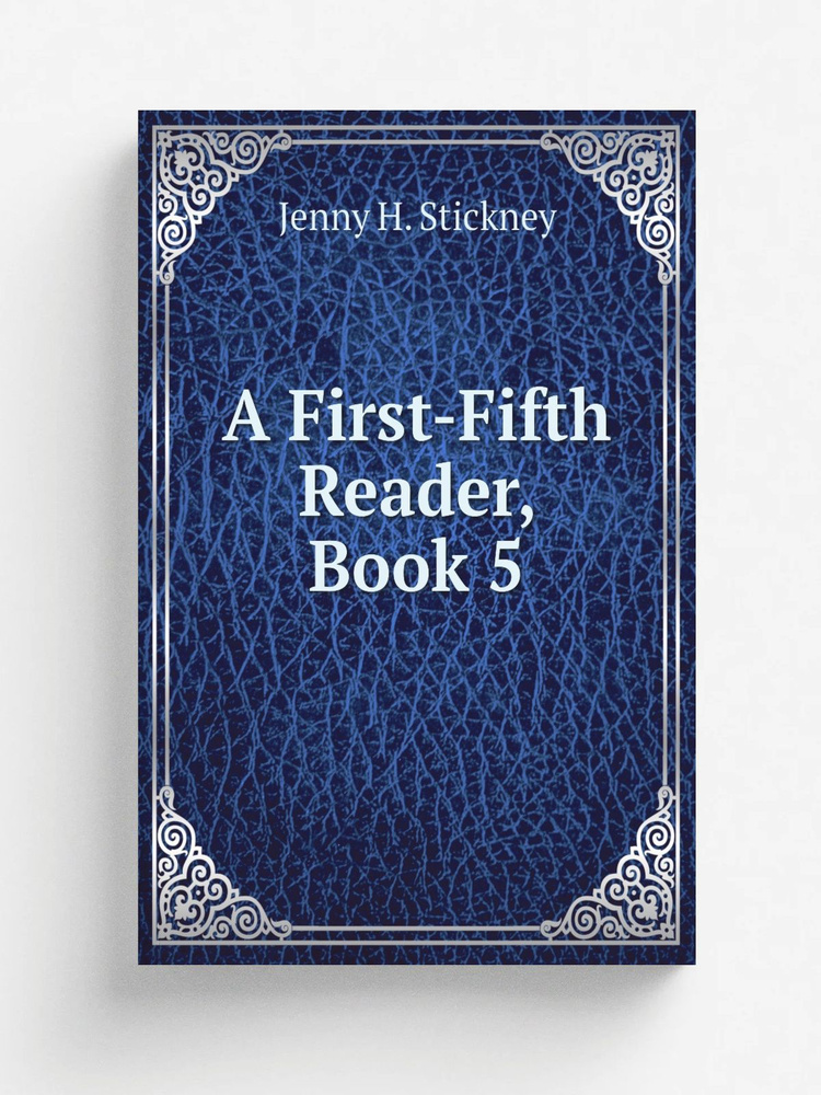 A First-Fifth Reader, Book 5 #1