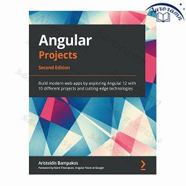 Angular Projects: Build modern web apps by exploring Angular 11 with ten different projects and cutting-edge #1