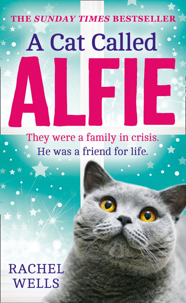 A Cat Called Alfie Wells Rachel Книга на Английском Алфи - невероятный ...