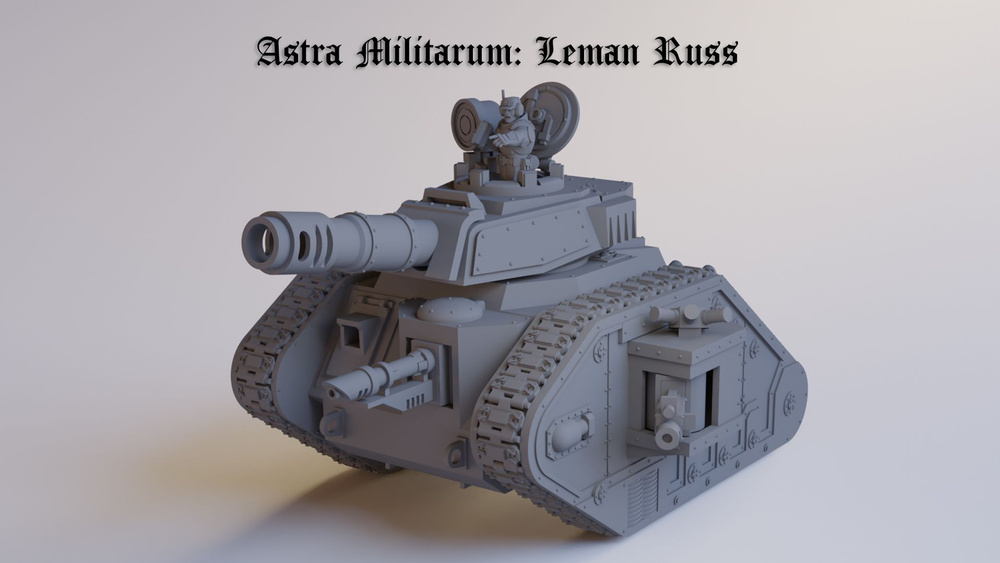 Astra Militarum: Leman Russ Battle Tank / Леман Русс боевой танк Имперской Гвардии / Warhammer 40k Астра #1