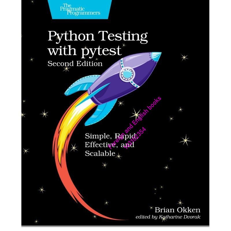 Python Testing with pytest: Simple, Rapid, Effective, and Scalable #1
